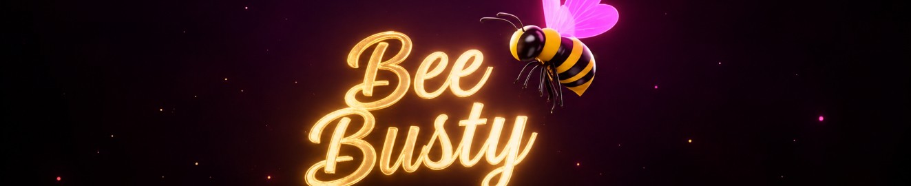 Bee Busty