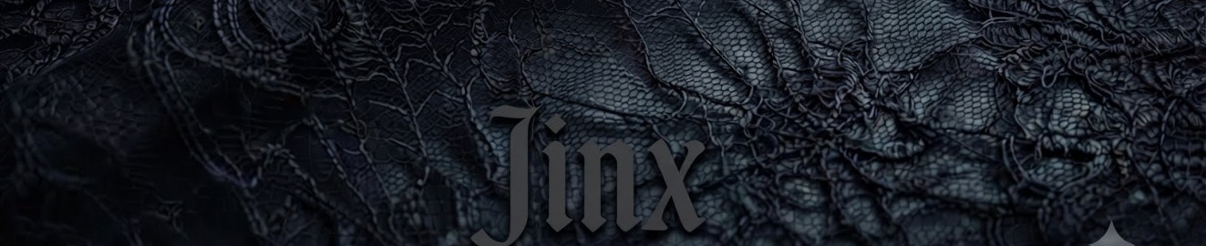 Jinxafterdark
