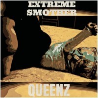 Extreme Smother Queenz