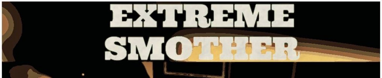 Extreme Smother Queenz