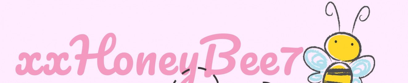 xxHoneybee7