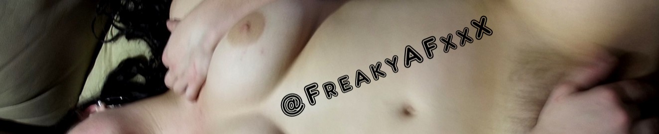 freakyafxxx