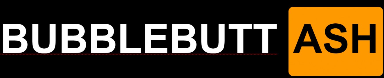 bubblebuttash