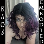 Kaosembodied