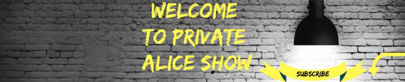 privateAliceshow
