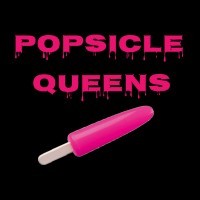 Popsicle Queens - Канал