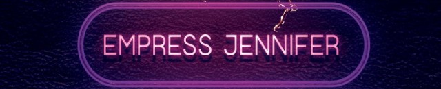 Empress Jennifer
