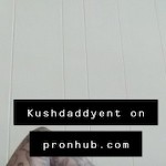 kushdaddyent