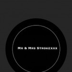 MrMrsStrokexxx