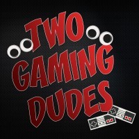 Two Gaming Dudes