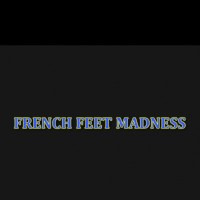 frenchfeetmad