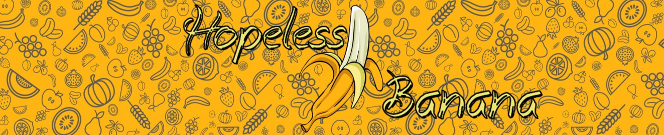 Hopeless Banana