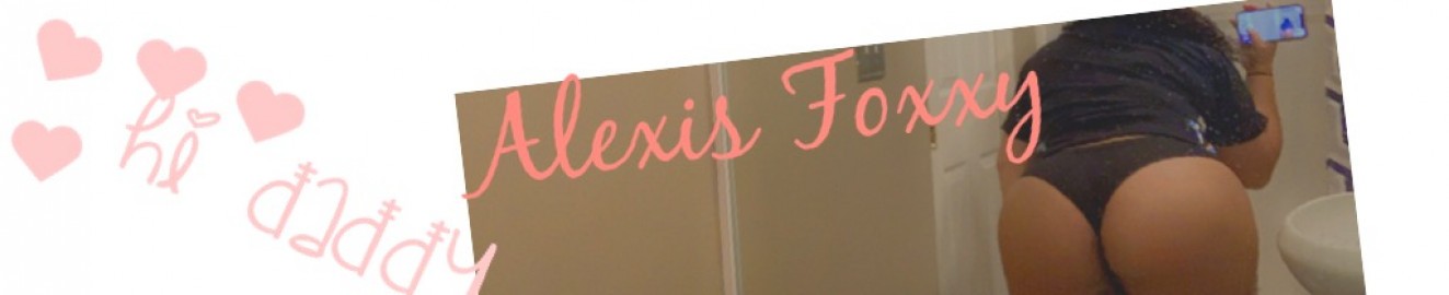 AlexisFoxxy