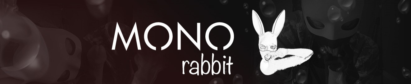 Mono Rabbit