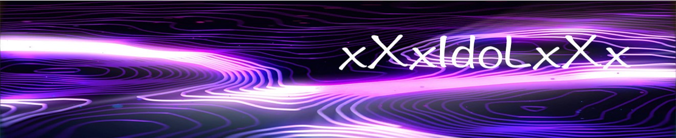 xXxIdoLxXx