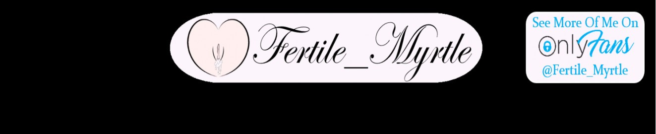 Fertile_Myrtle