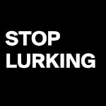 WhyYouLurkin72