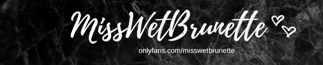 Misswetbrunette Porn Videos | Pornhub.com