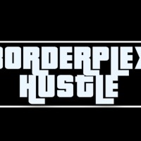 BorderplexHustle