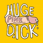 HugePinkDick