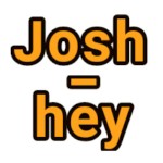Josh_Hey