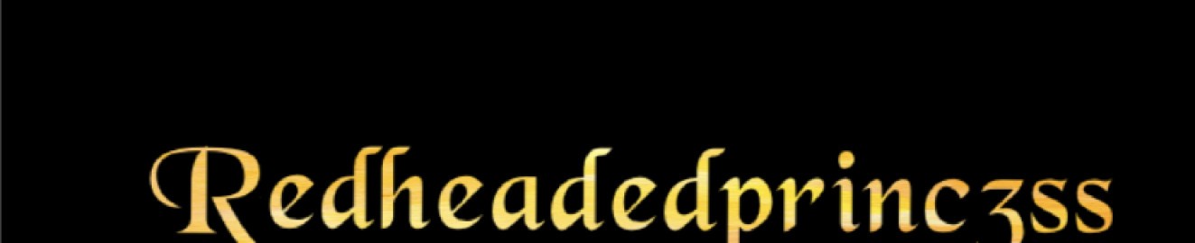 RedHeadedPrinc3ss