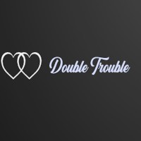 Double_Trouble_Lov