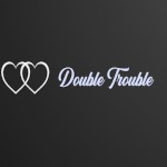 Double_Trouble_Lov