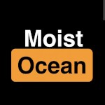 Moist Ocean