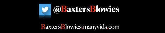 Baxters Blowies Porn Videos | Pornhub.com