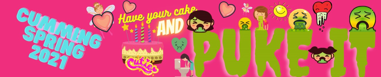HaveUrCakeNdPukeIt