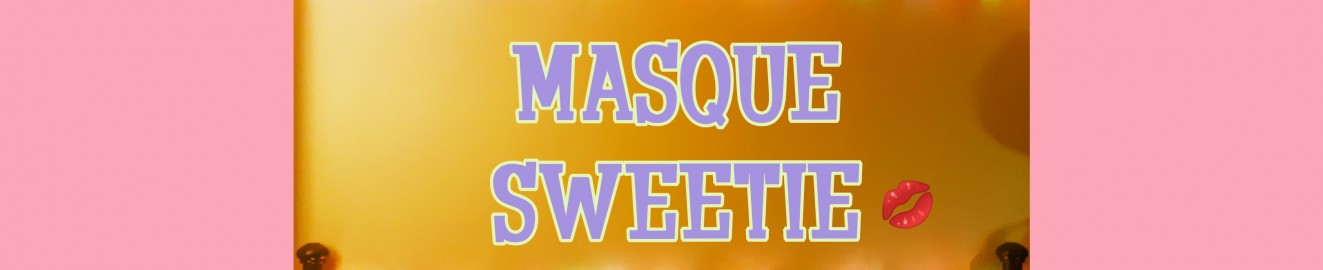 MasqueSweetie