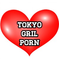 Tokyo Girl Porn