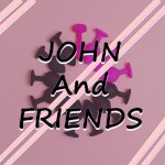 JohnAndFriends