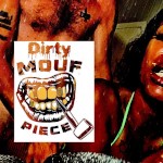 DirtyMoufPiece