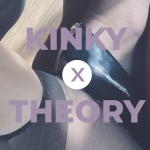 KinkyTheory
