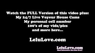 Tease Instructions For Lelu Love-Edging Masturbation