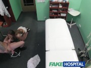 Preview 4 of FakeHospital Nurse fucked hard by patient