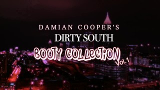 Dirty South Booty Collection Vol. 1 Промо