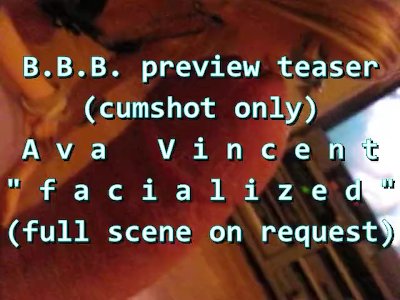 BBB preview: Ava Vincent "Facialized"