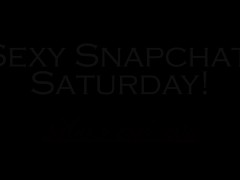 Video Sex Show! Choose Your Own Adventure! Sexy Snapchat Saturday - March 25th 20