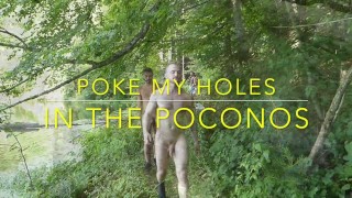 Poke My Holes In The Poconos
