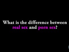 Video Ask A Porn Star: Real Sex Vs Porn Sex 