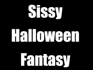 sissy, fetish, crossdresser, halloween 2017