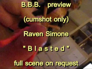 BBB Preview: Raven Simone "blasted" (cumshot Only)