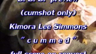 BBB preview: Kimora Lee Simmons "cummed" (alleen cumshot)