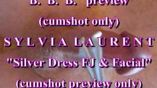 Vista previa de BBB: Sylvia Laurent "Silver Dress FJ & facial" (solo corrida)