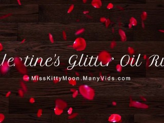 Valentine's Day Glitter Oil Rub SAMPLE - MissKittyMoon.ManyVids.com