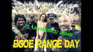 BGOE RANGE DAY FT. LAUDERDALE-MIAMI