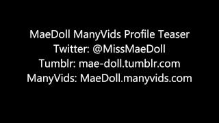 MaeDoll ManyVids Profile Teaser